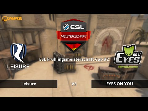 LeiSuRe vs. EYES ON U | ESL Frühlingsmeisterschaft 2016 Cup #2 | de_mirage