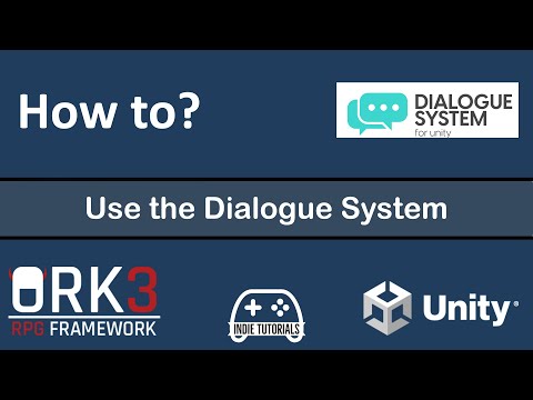 How-to ORK Framework 3 - Dialogue System for Unity