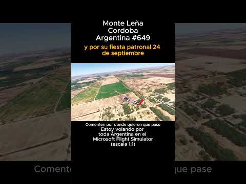 Monte Leña, Cordoba desde el Microsoft Flight Simulator #monteleña #cordoba #msfs #joaha45