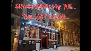 The Slaughterhouse Haunting - The Last Laugh