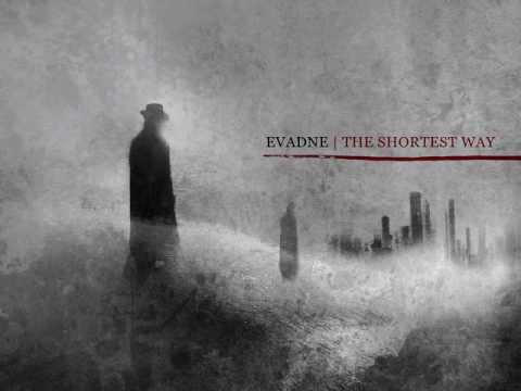 Evadne - All I Will Leave Behind