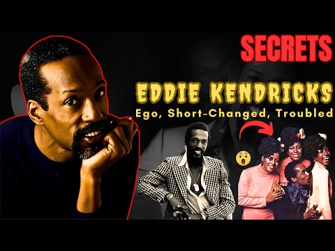 EDDIE KENDRICKS - The UNTOLD PAINFUL HIDDEN STORY | Death | PAUL WILLIAMS_What They Didn't Tell You!