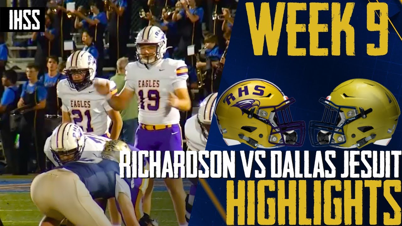 Richardson's Thrilling 28-27 Comeback Victory Over Jesuit!