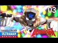 ULTRAMAN TAIGA Episode 03 Revenger From The Stars Bahasa Melayu