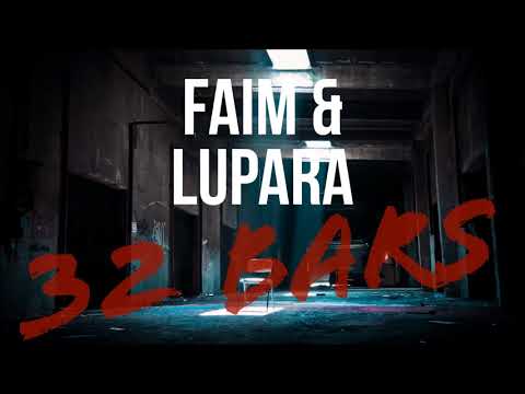 FAIM & Lupara - 32 Bars (Audio)