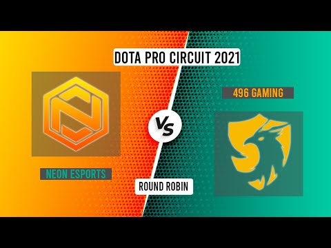 NEON ESPORTS VS 496 GAMING l DPC 2021: S1 - SEA Upper Division