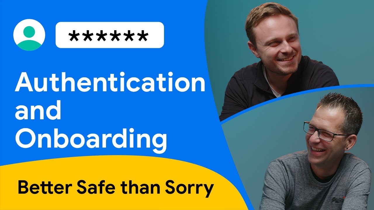 Authentication and onboarding