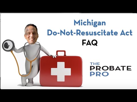 Michigan's Do-Not-Resuscitate Act: FAQ