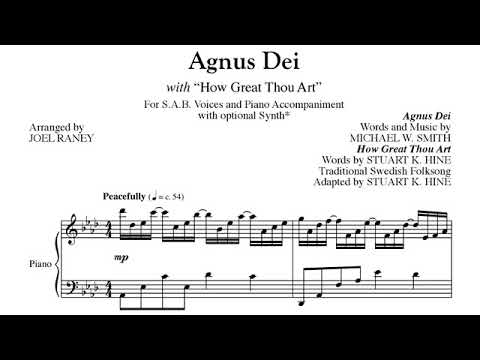 Agnus Dei with How Great Thou Art