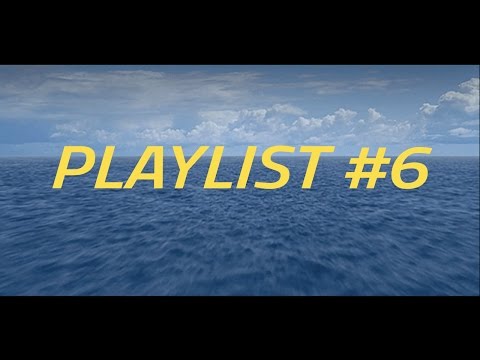 PLAYLIST #6