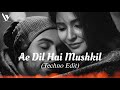 Ae Dil Hain Mushkil Techno Edit Yash Visual