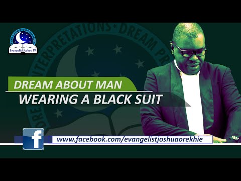 Dream of A Man Wearing A Black Suit - Men in Black Suits Meaning