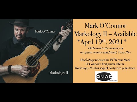 Thumbnail for Mark O'Connor - "Markology II" Promo Video (4/19/21 Release) by The Sound, R.E.M., Mark O'Connor, Steve Morse, The Prodigy, Concert, Y&T, Sting