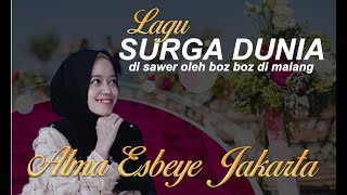 Download lagu ALMA LAGU SURGA DUNIA DI SAWER BOZ BOZ mp3 Download lagu ALMA LAGU SURGA DUNIA DI SAWER BOZ BOZ mp3