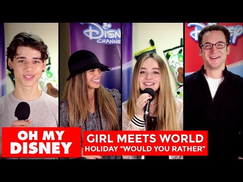 Holiday “Would You Rather” With the Cast of Girl Meets World | Oh My Disney