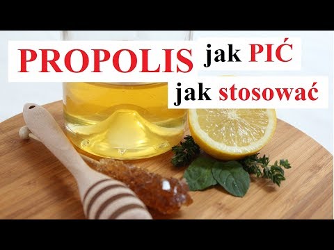 , title : 'PROPOLIS (kit pszczeli) - jak STOSOWAĆ propolis, jak PIĆ propolis'