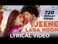 Jeene Laga Hoon Lyrical RamaiyaVastavaiya Girish Kumar ShrutiHaasan Atif Aslam Shreya Ghoshal