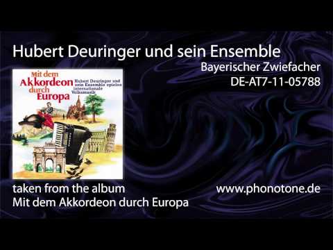 Hubert Deuringer und sein Ensemble - Bayerischer Zwiefacher