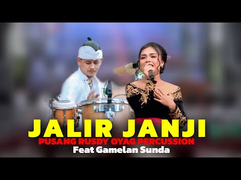 PUSANG RUSDY OYAG PERCUSSION Feat GAMELAN SUNDA - JALIR JANJI ( MERLIN )