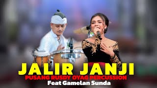 Download lagu PUSANG RUSDY OYAG PERCUSSION Feat GAMELAN SUNDA - JALIR JANJI ( MERLIN ) mp3