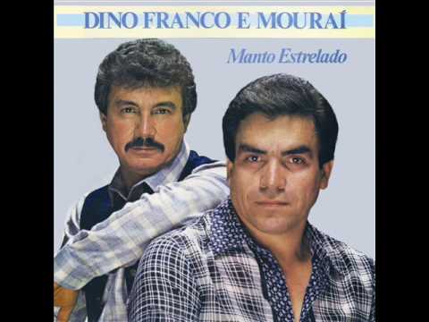 Dino Franco & Mouraí - Manto Estrelado