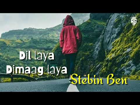 Dil laya Dimaag laya lyrics full song
