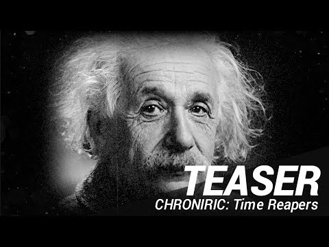 CHRONIRIC: Time Reapers - Inte Video