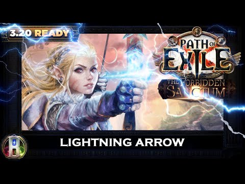 3.20 LIGHTNING ARROW RAIDER - POE FORBIDDEN SANCTUM - POE BUILDS