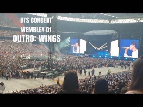 BTS CONCERT WEMBLEY D1 - OUTRO: WINGS