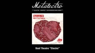Beef Theatre - Electro