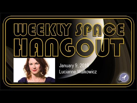 Weekly Space Hangout: Jan 9, 2019: Lucianne Walkowicz