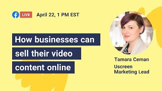 How businesses can sell their video content online
