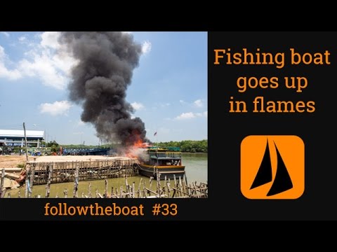 Esper Refit 33 – Boot fängt Feuer; Rettungsfloß wird eingesetzt; alles geht kaputt