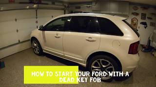 How To Start Your Ford With A Dead Key Fob