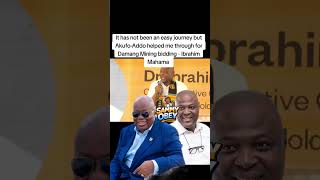 It's not easy but Akufo-Addo helped me through for the Damang Mining bidding - Ibrahim Mahama #npp