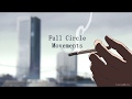 Movements - Full Circle (Sub. Español/Ingles)
