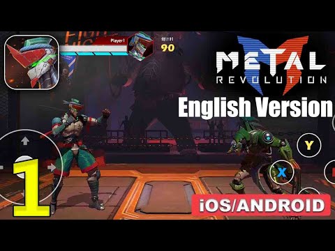 METAL REVOLUTION MOBILE - English Version Gameplay (Android / iOS) - Part 1