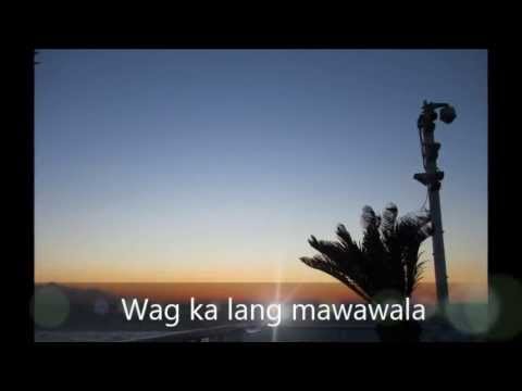 HUWAG KA LANG MAWAWALA - with Lyrics ( Ogie Alcasid )