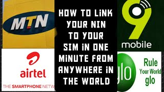 How to Link  Your NIN to Your SIM CARD From Anywhere in the World In ONE MINUTE