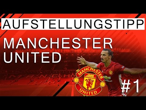 FIFA 17 MANCHESTER UNITED | TIPPS & TRICKS zur Aufstellung und Spielweise | Stream Highlights