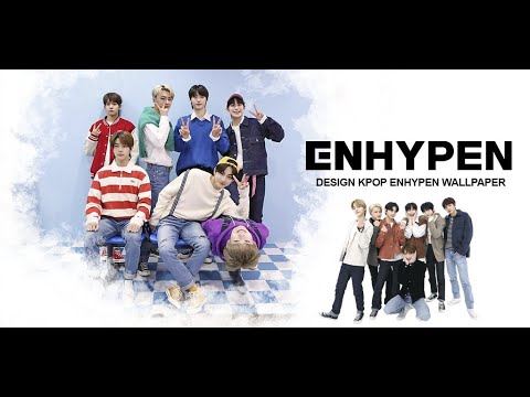 Design Kpop ENHYPEN Wallpaper Video