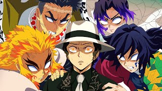 What If all Hashira Were Reborn With Their Memories?