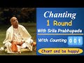 Srila Prabhupada Chanting Hare Krishna Mahamantra 108 times (1 round)