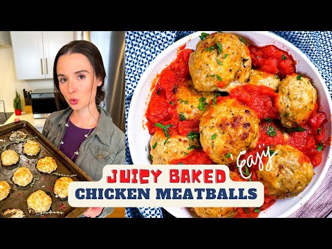 How to Make Juicy Baked Chicken Meatballs