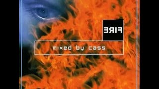 Cass - Fire: It's Time To Open Fire