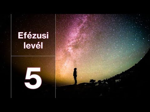 Efézusi levél 5 rész Krisztus katonája