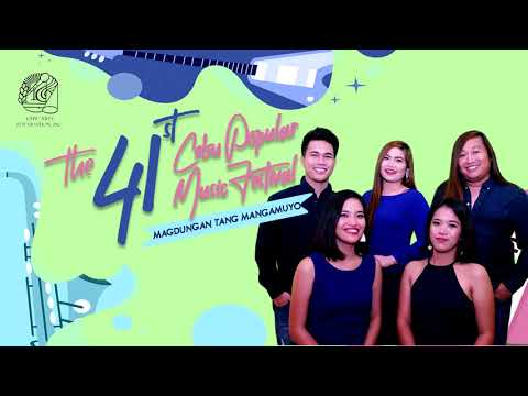 41st CebuPop AWIT NGA MALAMDAMON Finalist - MAGDUNGAN TANG MANGAMUYO