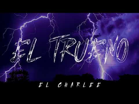 EL TRUENO x El Charlee [Tamaulipas Version]
