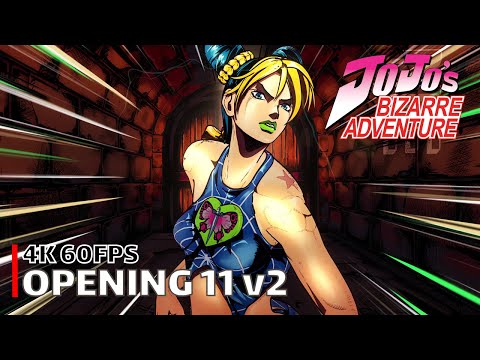 JoJo's Bizarre Adventure - Opening 11 v2 【Heaven’s falling down】 4K 60FPS Creditless | CC