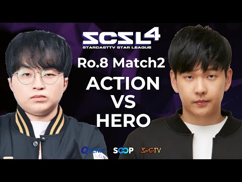 [ENG] SCSL S4 Ro.8 Match 2 (Action vs Hero) - StarCastTV English